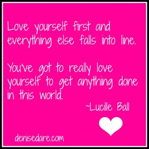 Love Yourself Quote Lucille Ball